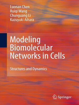 cover image of Modeling Biomolecular Networks in Cells